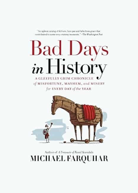 Bad Days in History