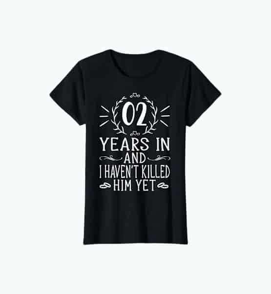 Funny 2nd Anniversary T-Shirt