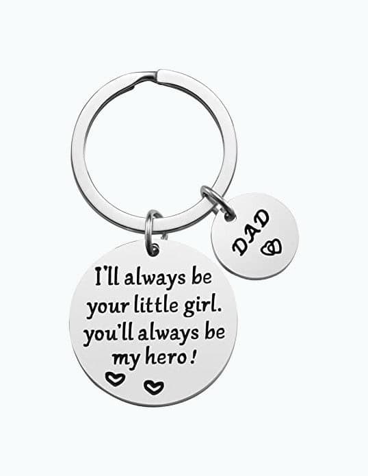 You Will Always Be My Hero Keychain