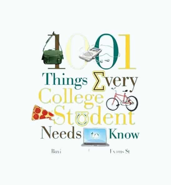 1001 Things Every College Student Needs to Know