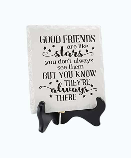 Good Friends Plaque