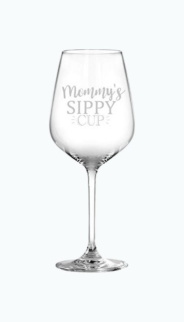 Funny Mom Wine Glass