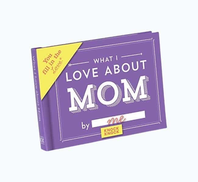 What I Love about Mom Book