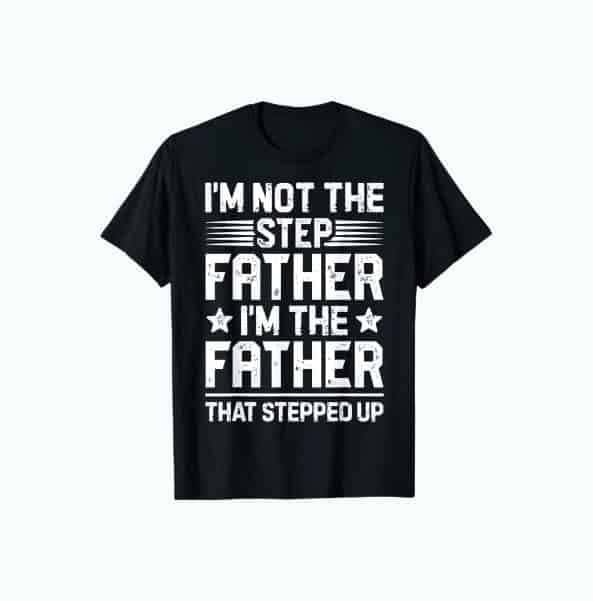 Stepdad T-Shirt