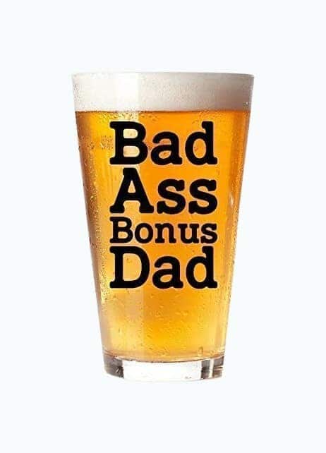 Bad Ass Bonus Dad - Badass 16oz Pint Glass