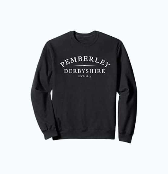 Jane Austen Pemberley Sweatshirt