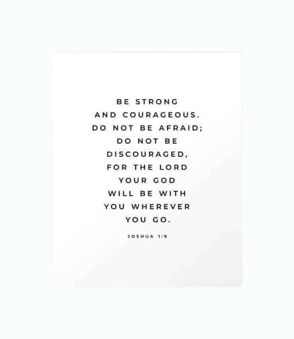 Be Strong And Courageous Wall Art