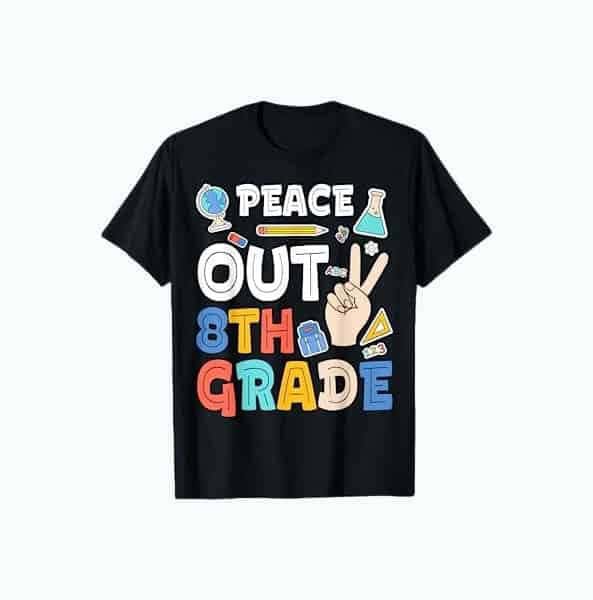 Funny 8th Grade T-Shirt