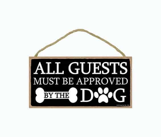 All Guests Must Be Approved Wall Art