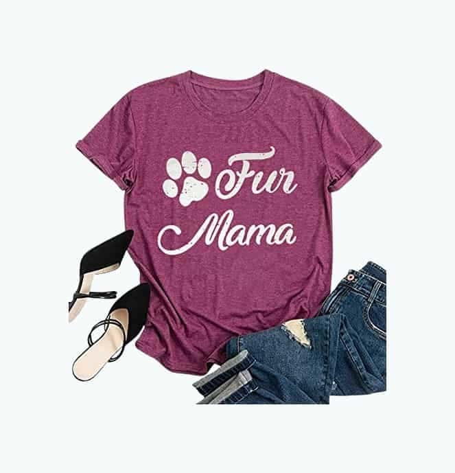 Fur Mama T-Shirt