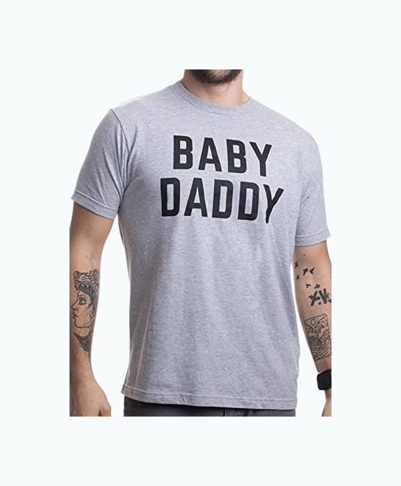 Baby Daddy T-Shirt