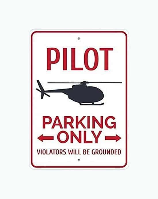 Pilot Parking Sign