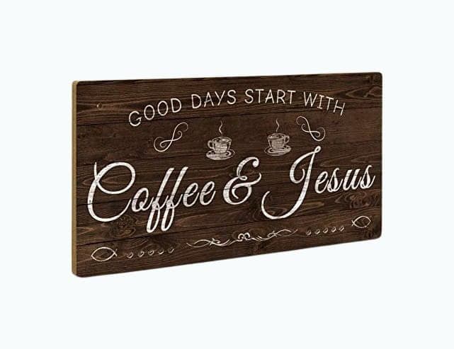 Good Days Coffee Sign