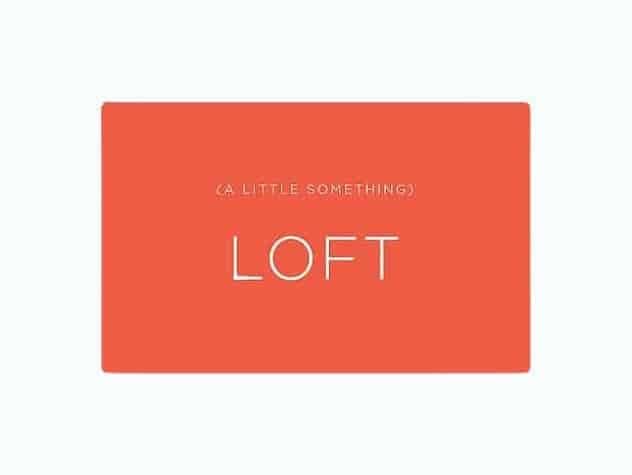 Loft Digital Gift Card