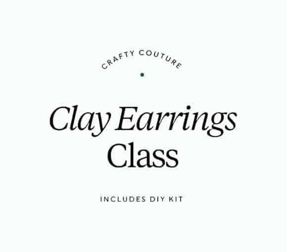 Crafty Couture: Clay Earrings Class & DIY Kit