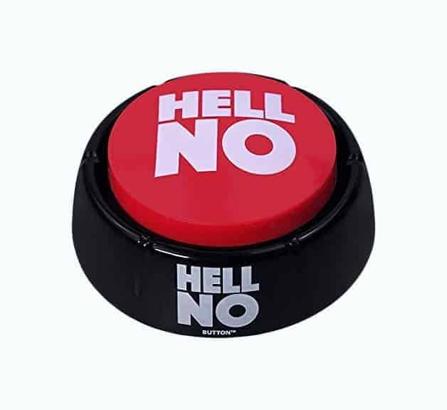 Hell No Button