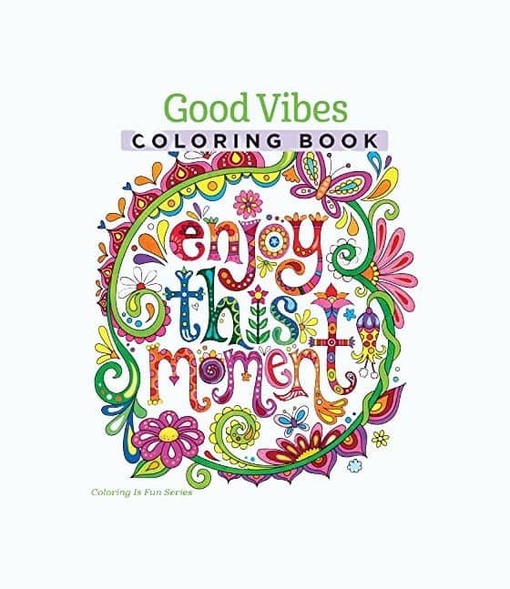 Good Vibes Coloring Book