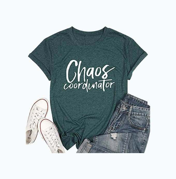 Chaos Coordinator Shirt