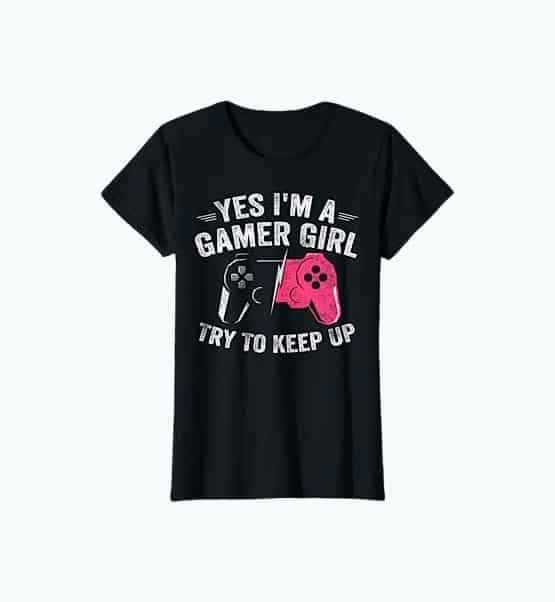 Girl Gamer Funny T-Shirt